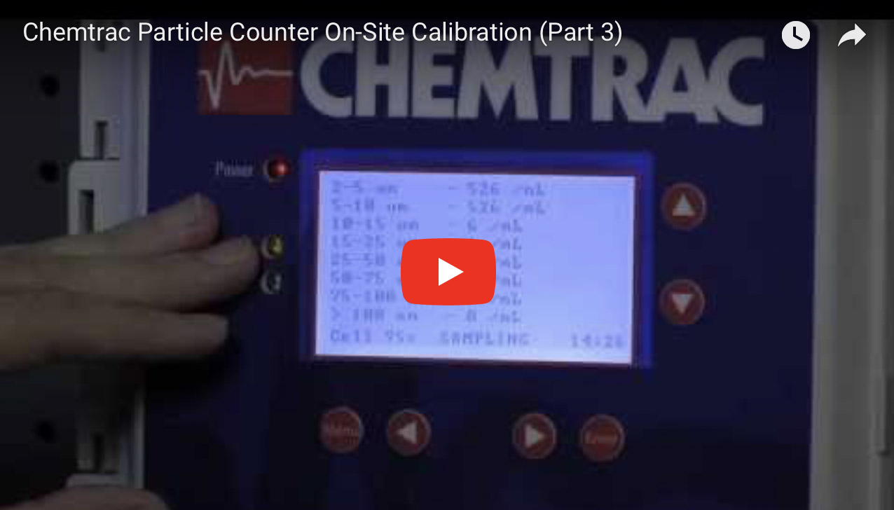 Chemtrac Particle Counter On-Site Calibration (Part 3)